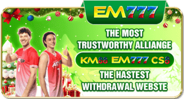 EM777 TRUSTWORTHY CASINO FAST WITHDRAWL